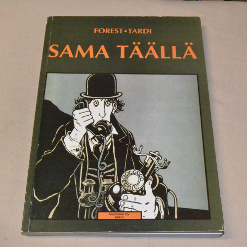 Forest - Tardi Sama täällä